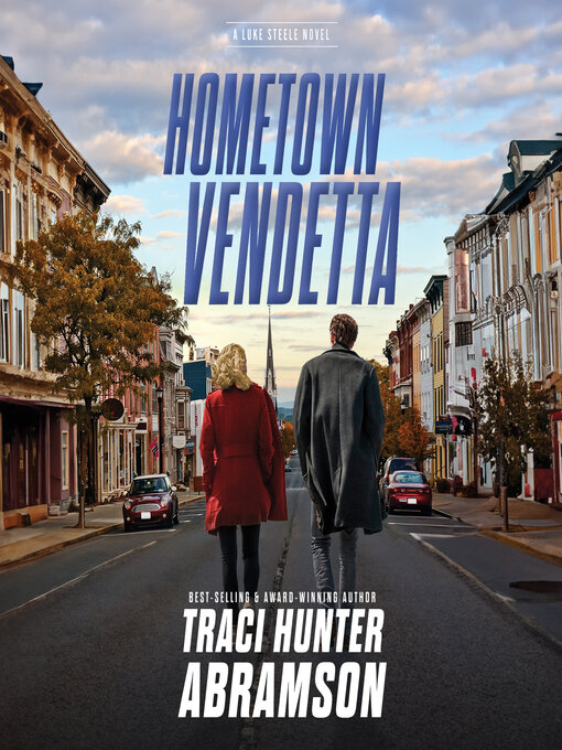 Title details for Hometown Vendetta by Traci Hunter Abramson - Wait list